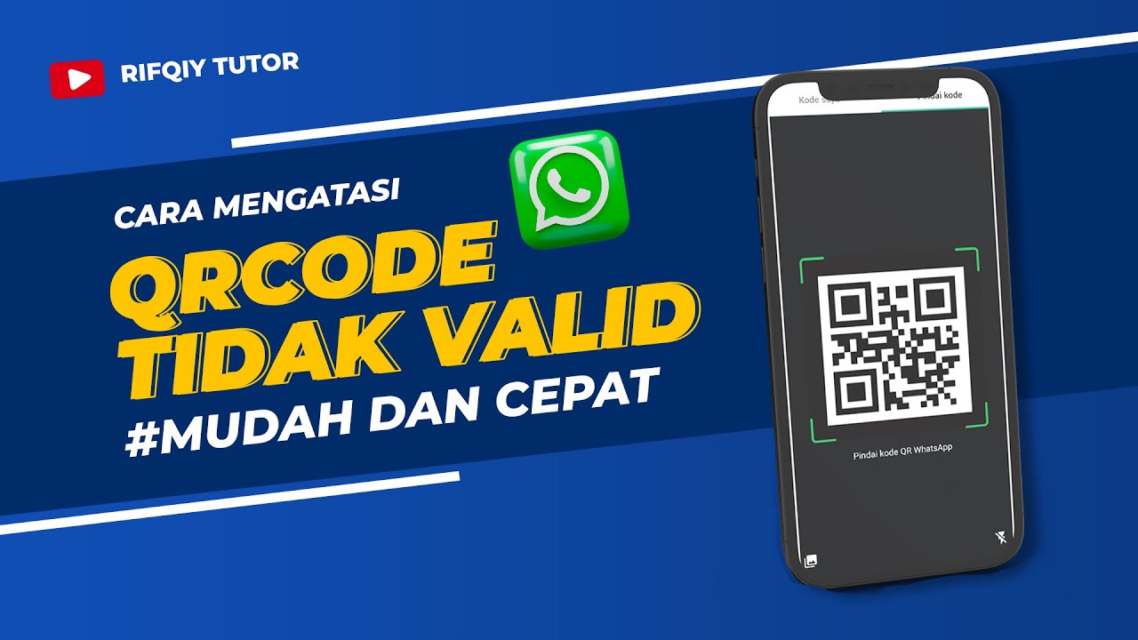 cara mengatasi tidak ada kode qr valid yang terdeteksi whatsapp