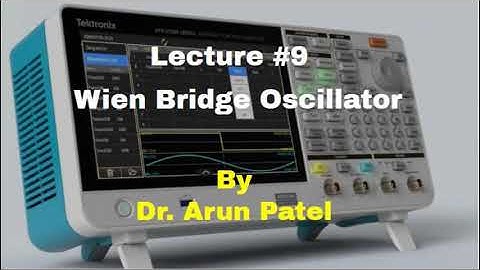 Wien Bridge Oscillator_LEC_9