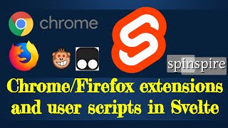 live coding: Chrome/Firefox extensions and userscripts in Svelte