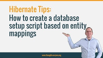 Hibernate Tip: How to create a database setup script based on entity mappings