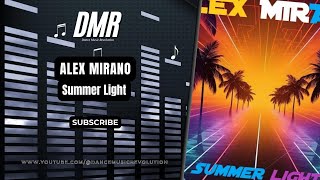 Alex Mirano- Summer Light (Official Audio)