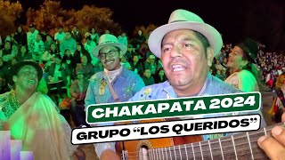 🔴▶️ CHAKAPATA 2024 | Los Queridos Conquistan Corazones ❤️ con su Actuación en el #Chakapata2024