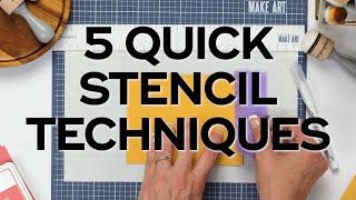 5 Quick and Easy Stencil Techniques for Cards