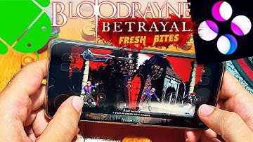 Bloodrayne Betrayal Fresh Bites Android Gameplay - Skyline Switch Emulator - Skyline Emu 2022