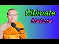 Ultimate nature of human and universe   buddhist guided meditation  buddhist abhidhamma