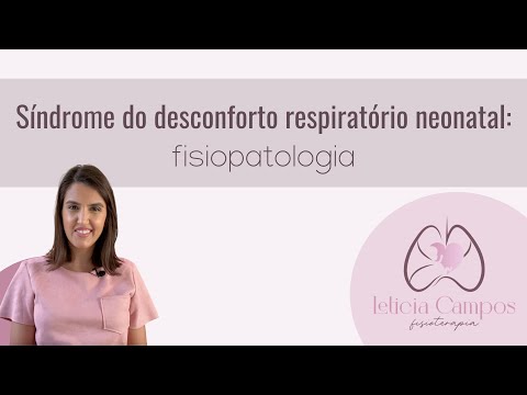 Síndrome do desconforto respiratório neonatal: fisiopatologia