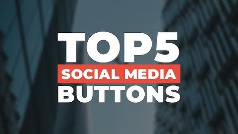 TOP 5 Social Media Buttons Using HTML & CSS