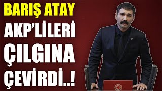 BARIŞ ATAY'DAN EFSANE KONUŞMA..! Bİ SUS DA DİNLE..!! AKP'LİLER ÇILGINA DÖNDÜ..!! Resimi