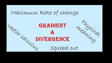 15.MCQ on Gradient and Divergence - Vector Calculus