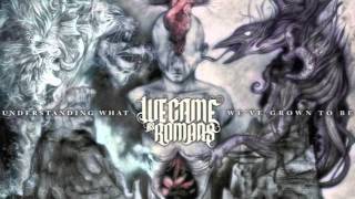 We Came As Romans &quot;The Way That We Have Been&quot;