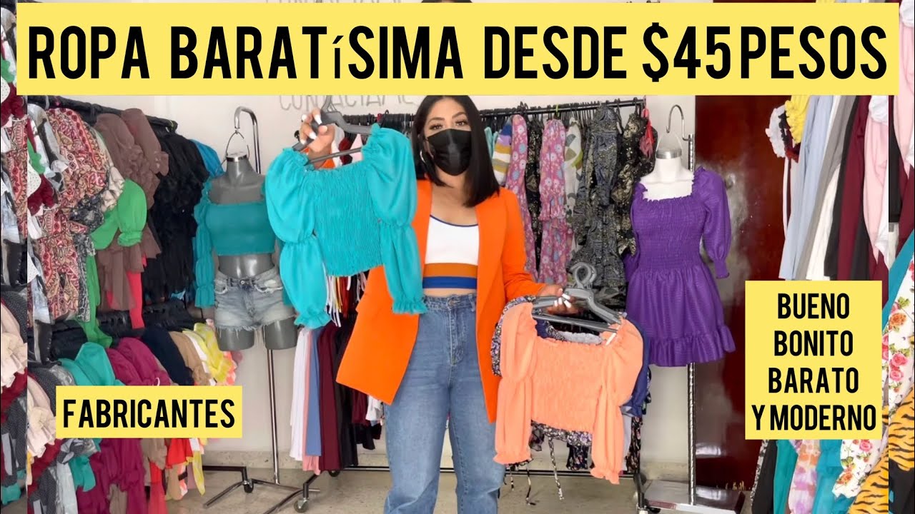 Ropa baratísima desde $45 pesos 😱💚fabricantes mexicanos de ropa moderna, bueno bonito y barato ✅