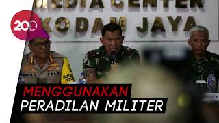 Serda Jhoni Terancam Dipecat dari TNI dan Penjara 15 Tahun
