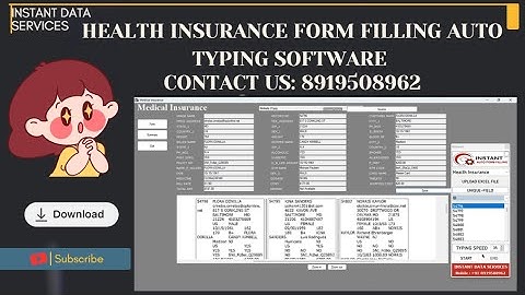 Health Insurance Auto Typer Software | Form Filling Auto Typing Software