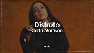 Carla Morrison - Disfruto (Letra / Lyrics)