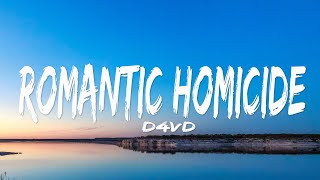 d4vd - Romantic Homicide (Lyrics)