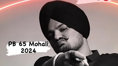 Pb 65 || Mohali Da || Sidhu Moose Wala |0008 Baliya (remix video) New Punjabi song 2024