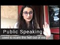 Public Speaking used to scare the hell out of me, but then..