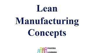 Lean Manufacturing Concepts