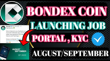 Bondex Coin Launching Update। Bondex App KYC Verification। BONDEX Job Portal। Bondex New Update।