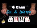 4 Card Oil & Water (Card Magic) ~ An In Depth Tutorial