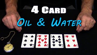 4 Card Oil &amp; Water (Card Magic) ~ An In Depth Tutorial