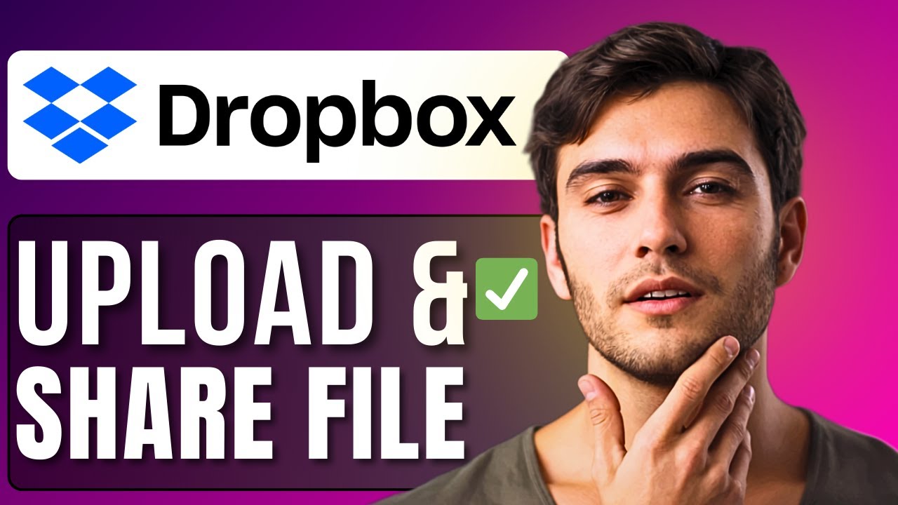 How To Upload And Share File In Dropbox | Step-by-Step Beginner Guide ...