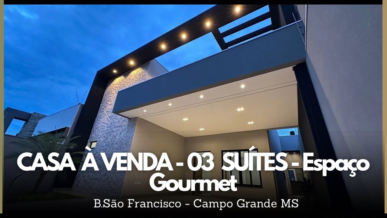 VENDIDA-CASA À VENDA 03 SUÍTES COM GOURMET E PISCINA AQUECIDA BAIRRO SÃO FRANCISCO CAMPO GRANDE MS