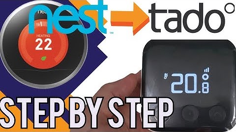 How to Replace a Nest Thermostat (1st or 2nd Gen) with Tado | Step-by-Step Smart Heating Upgrade