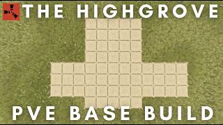 RUST PvE Base Build | The Highgrove