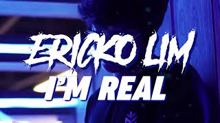 Eriko Lim - I'M REAL