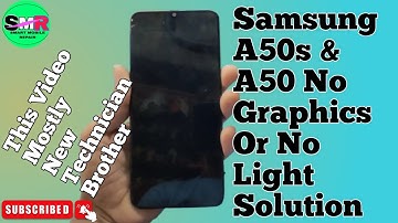 Samsung A50s Light and Graphics problem solution||Samsung A50 Light and Graphics Solution
