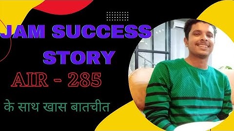 IIT Jam Success Story || Iit jam Mathematics || AIR 285|| #talkwithfighters ||#IITJamsuccessstory