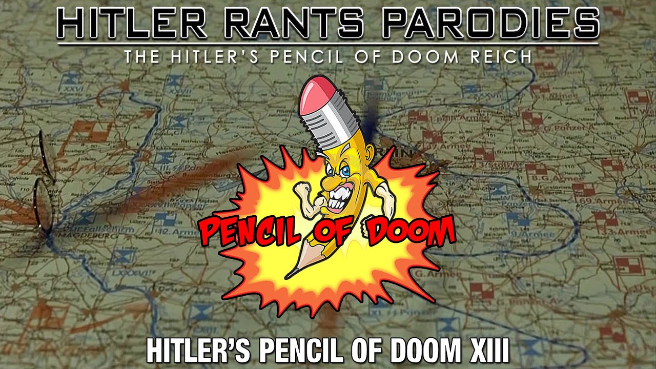 Hitler's Pencil of Doom XIII