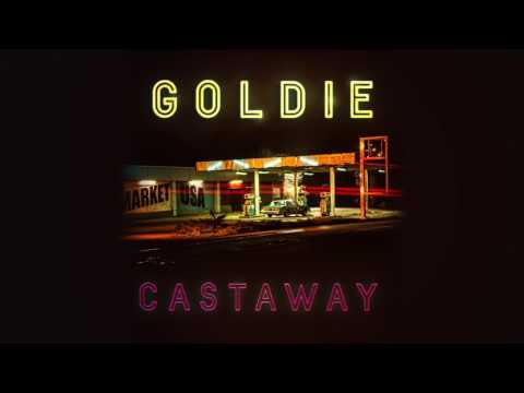 Goldie - Castaway