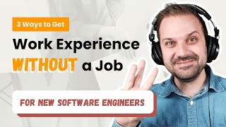 How To Get Work Experience Without a Job (for New Software Engineers) | Junior Jobs screenshot 3