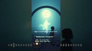 Glbs - Babamın Kızıyım