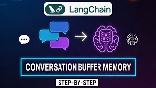 #43. LangChain Conversation Buffer Memory Explained | Step-by-Step Demo