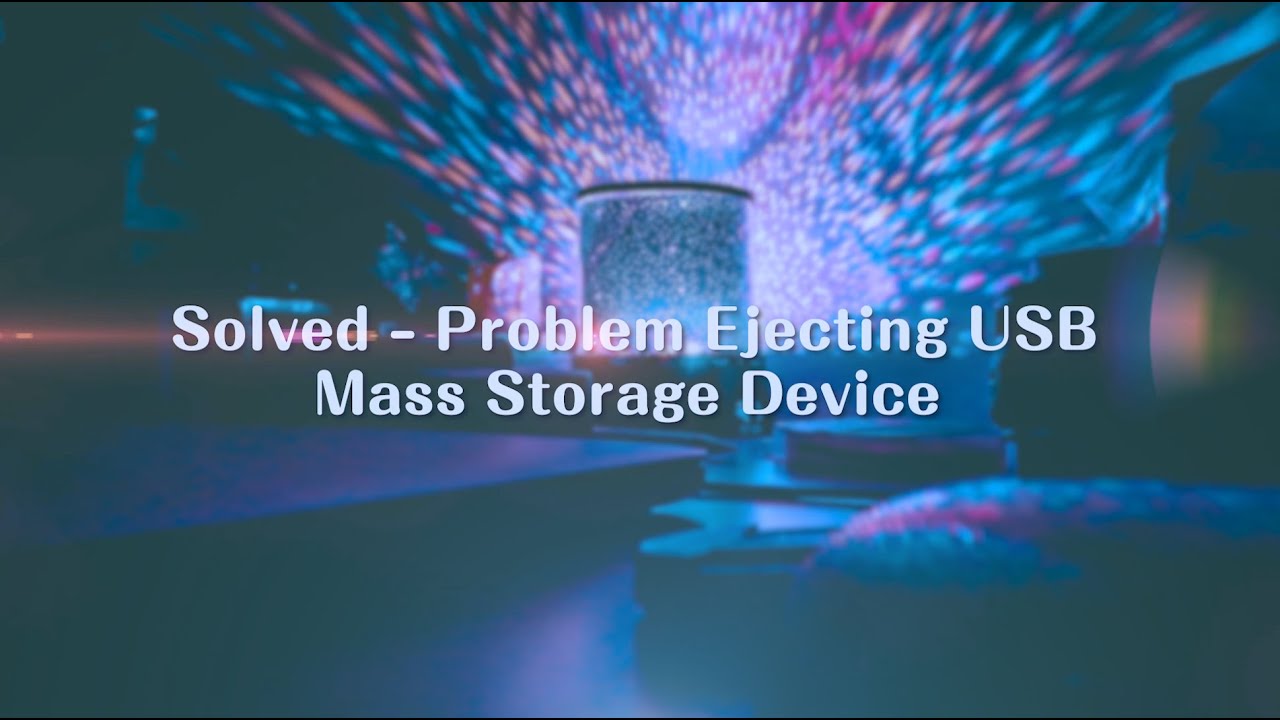 unable to eject usb mass storage device windows 10 unable to eject usb mass storage device windows 10