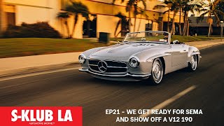 We get ready for SEMA24 and show you a V12 190 Mercedes.