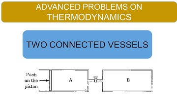 Pathfinder Solutions | Thermodynamics | Advanced Problem | Two Connected Vessels