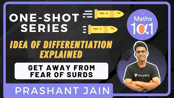 Idea of Differentiation Explained | One-Shot Video Series JEE 2021-2022 | Maths 101