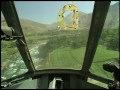 Chopper POV Blazing thru Panjshir Valley