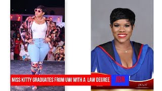 Miss Kitty Graduates From UWI With A  Law Degree/JBN