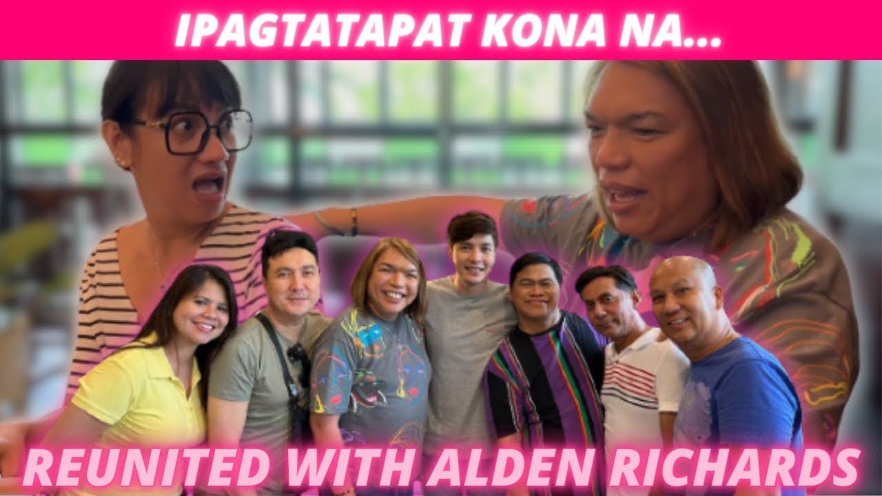 ALDEN RICHARDS, NAAALALA MO PA BA?