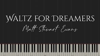 Waltz for Dreamers - Matt Stewart Evans (Piano Tutorial)