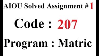 AIOU Code 207 Solved Assignment No 1 Spring 2025 | Baloch Academy
