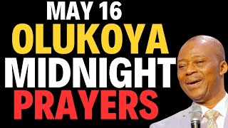 DR D.K OLUKOYA MAY 16, 2024 MIDNIGHT BREAKTHROUGH PRAYERS