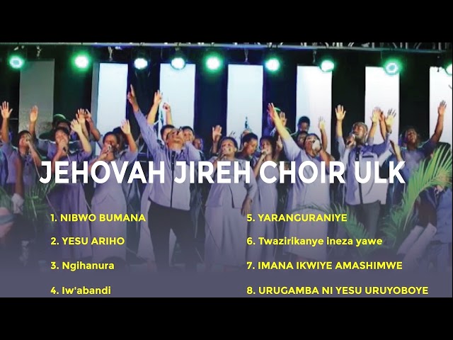 Jehovah Jireh Choir ULK  [Non-stop playlist ] class=