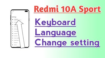 Redmi 10A Sport Keyboard Language Change setting