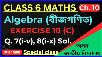 Class 6 Maths chapter 10c/Exercise 10c/Algebra/Q.7&8Sol/Assam Jatiya Vidyalaya/scert/@EDUCARE181